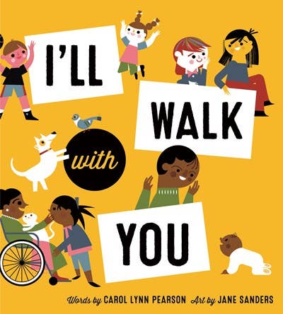 I’ll Walk With You children’s board book cover with bright, inclusive illustrations of children walking together