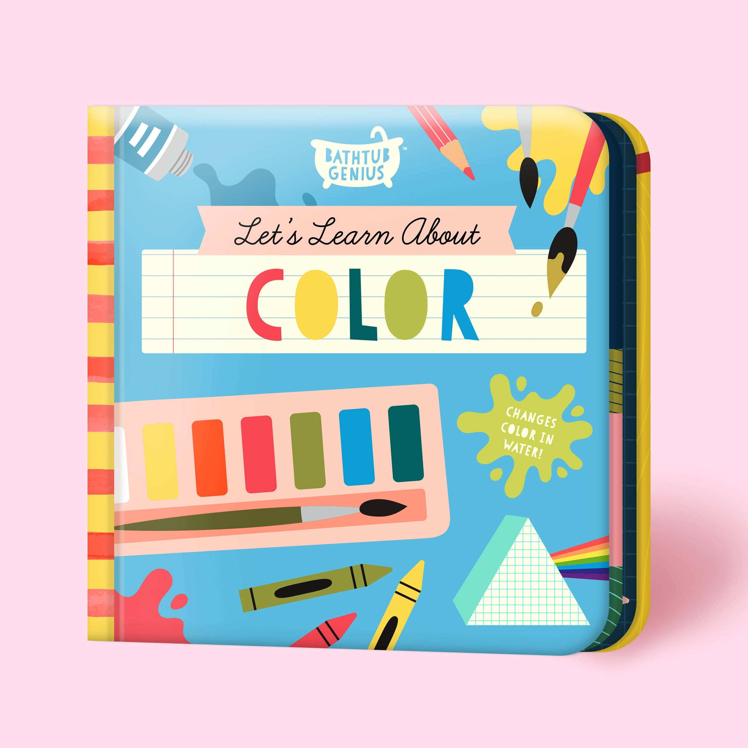 Bathtub Genius: Let’s Learn About Color bath book with color-changing illustrations and soft, squishy pages designed for wet play