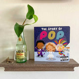 Story of Pop Baby Board Book | Musical Legends for Kids